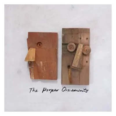 LP The Proper Ornaments: Wooden Head