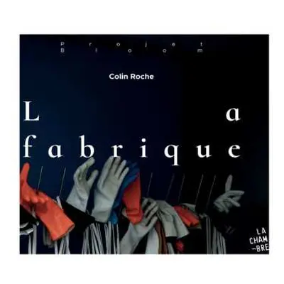 CD Colin Roche: La Fabrique