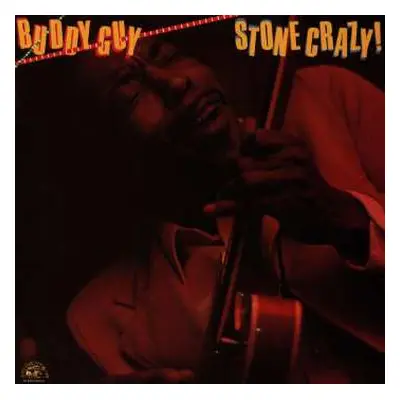 CD Buddy Guy: Stone Crazy!