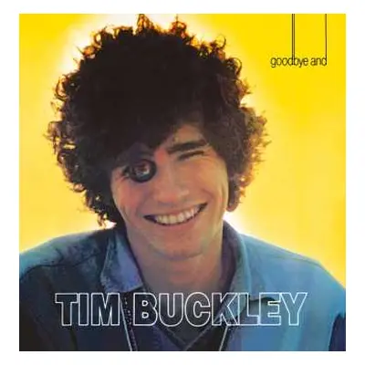 CD Tim Buckley: Goodbye And Hello