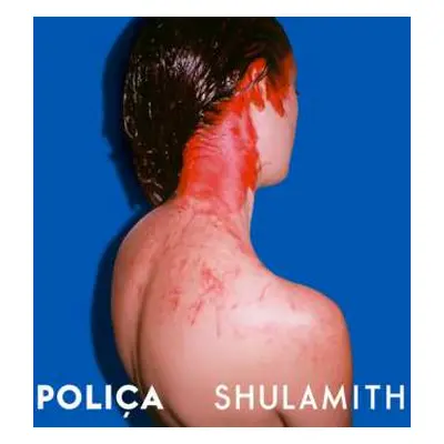 2LP Poliça: Shulamith CLR | LTD