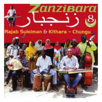 CD Rajab Suleiman: زنجبار = Zanzibara 8: Chungu