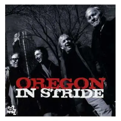 CD Oregon: In Stride