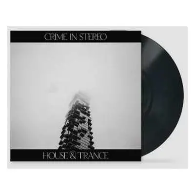 LP Crime In Stereo: House & Trance