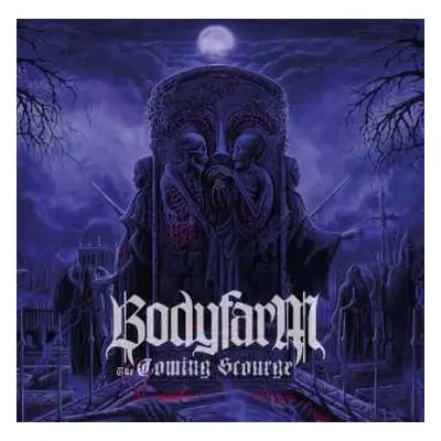 CD Bodyfarm: The Coming Scourge DIGI