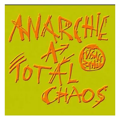 CD Visací Zámek: Anarchie A Totál Chaos