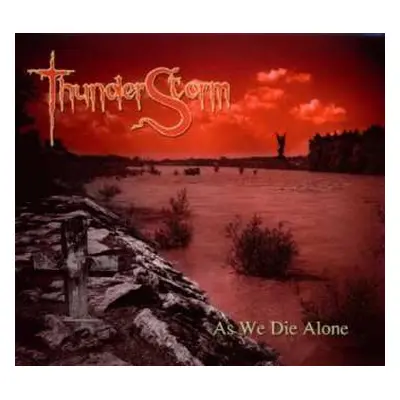 CD ThunderStorm: As We Die Alone DIGI