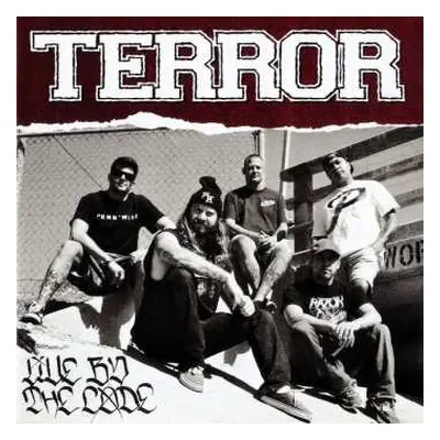 CD Terror: Live By The Code