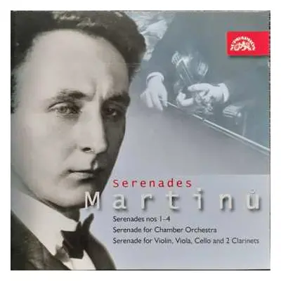 CD Bohuslav Martinů: Serenades