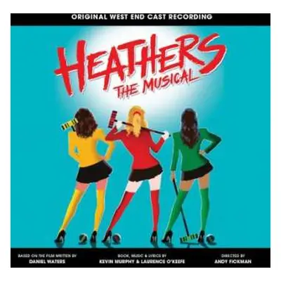 CD O.S.T.: Heathers The Musical (original West End Cast Recording)