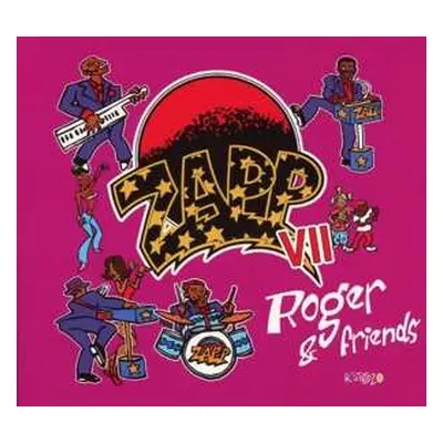 CD Zapp: Zapp VII Roger & Friends