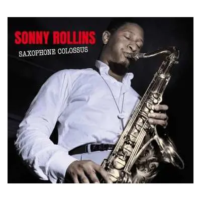 CD Sonny Rollins: Saxophone Colossus