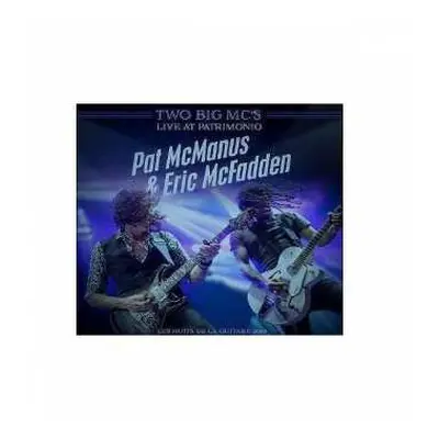 CD Pat McManus: Two Big Mc's Live At Patrimonio