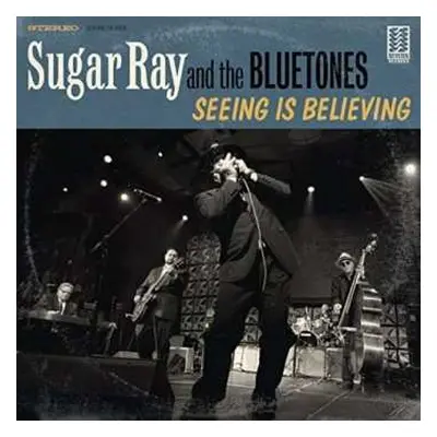 CD Sugar Ray & The Bluetones: Seeing Is Believing