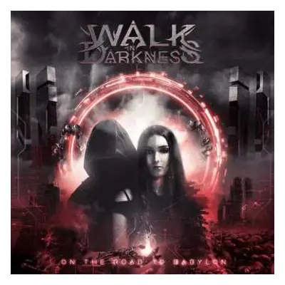 LP Walk In Darkness: On The Road To Babylon LTD