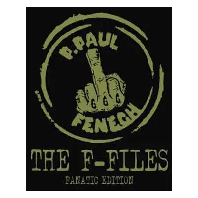 LP P. Paul Fenech: The F-files DLX | LTD