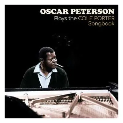 LP Oscar Peterson: Oscar Peterson Plays The Cole Porter Songbook LTD | CLR