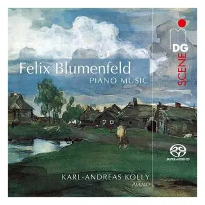 SACD Felix Blumenfeld: Piano Music