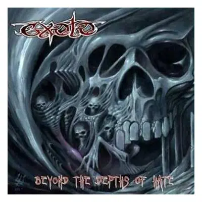 CD Exoto: Beyond The Depths Of Hate LTD