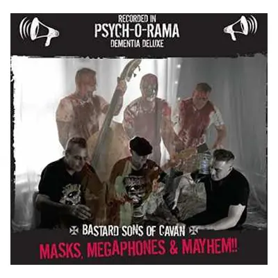 CD Bastard Sons Of Cavan: Masks, Megaphones & Mayhem!!