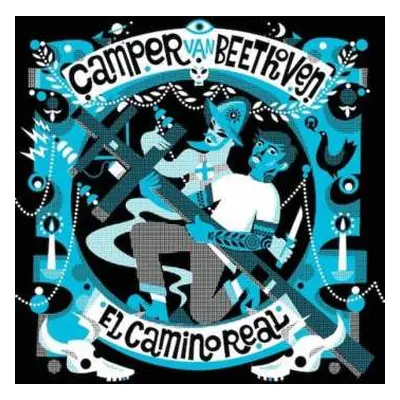 CD Camper Van Beethoven: El Camino Real