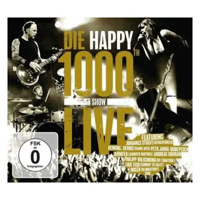 CD/DVD Die Happy: 1000th Show Live