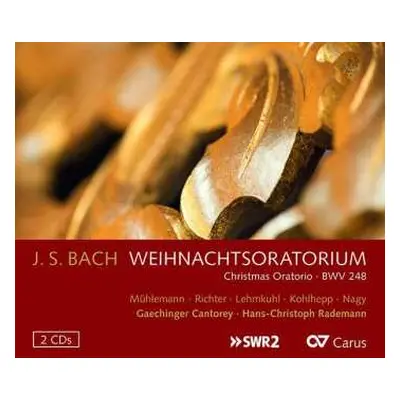 2CD Johann Sebastian Bach: Weihnachtsoratorium = Christmas Oratorio • BWV 248