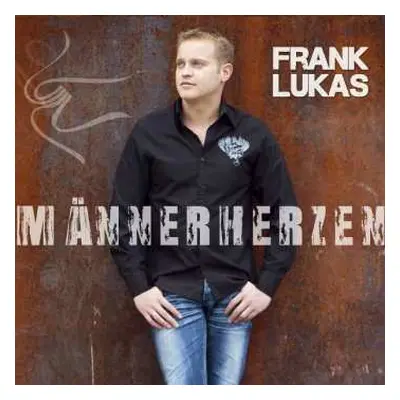 CD Frank Lukas: Männerherzen