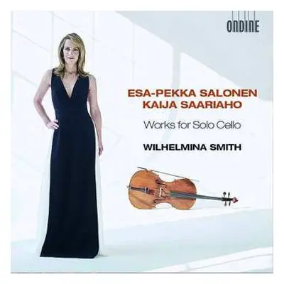 CD Esa-Pekka Salonen: Works for Solo Cello