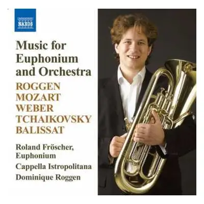 CD Pyotr Ilyich Tchaikovsky: Music For Euphonium And Orchestra