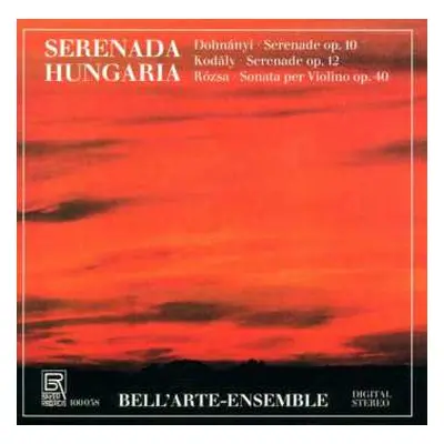 CD Ernst von Dohnányi: Serenada Hungarica