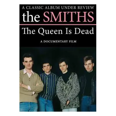 DVD The Smiths: The Queen Is Dead - A Classic.