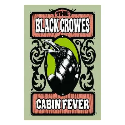 DVD The Black Crowes: Cabin Fever