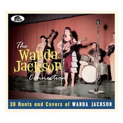 CD Various: The Wanda Jackson Connection (30 Roots And Covers Of Wanda Jackson)