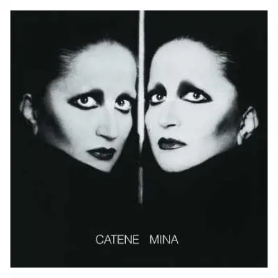 2CD Mina: Catene