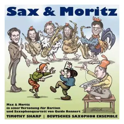 CD Various: Deutsches Saxophon Ensemble - Sax & Moritz