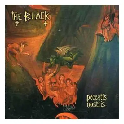 CD The Black: Peccatis Nostris / Capistrani Pugnator