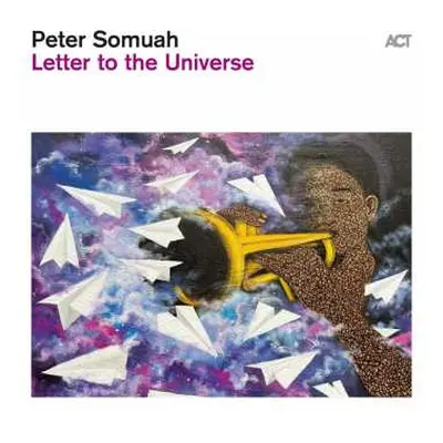 CD Peter Somuah: Letter To The Universe DIGI