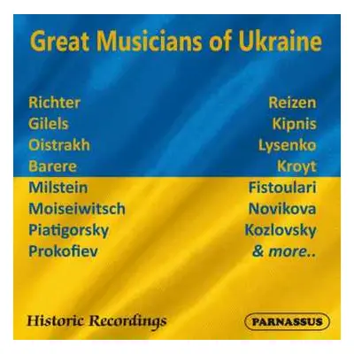 CD Felix Mikhailovich Blumenfeld: Great Musicians Of Ukraine - Historic Recordings