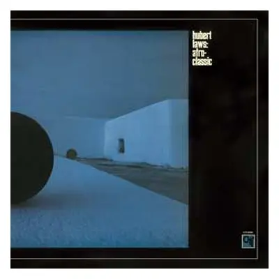 LP Hubert Laws: Afro-Classic