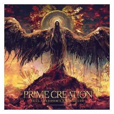 CD Prime Creation: Tell Freedom I Said Hello (digipak)