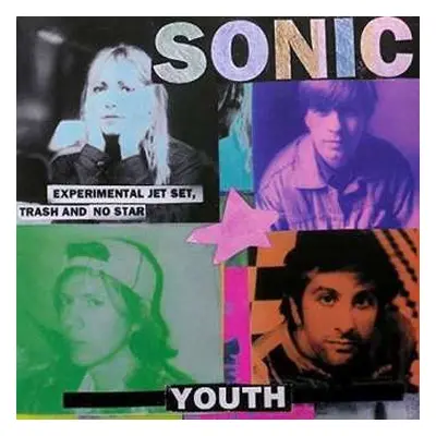 LP Sonic Youth: Experimental Jet Set, Trash And No Star