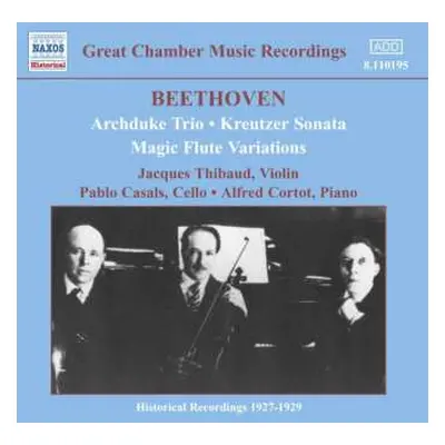 CD Ludwig van Beethoven: Archduke Trio / Kreutzer Sonata / Magic Flute Variations