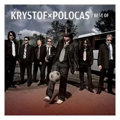 CD Kryštof: Poločas / Best Of DIGI