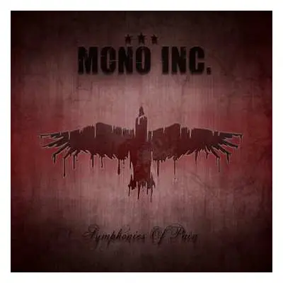 2CD Mono Inc.: Symphonies Of Pain