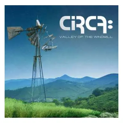 CD Circa:: Valley Of The Windmill