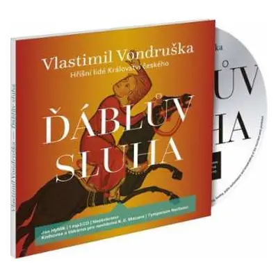 CD Hyhlík Jan: Vondruška: Ďáblův sluha - Hříšní lidé