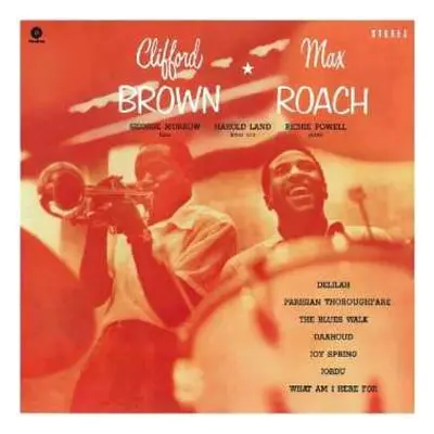 LP Clifford Brown And Max Roach: Clifford Brown & Max Roach