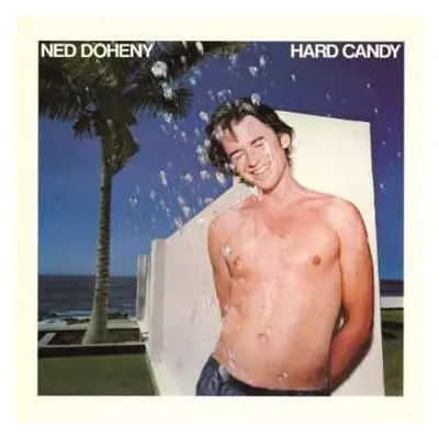 LP Ned Doheny: Hard Candy LTD