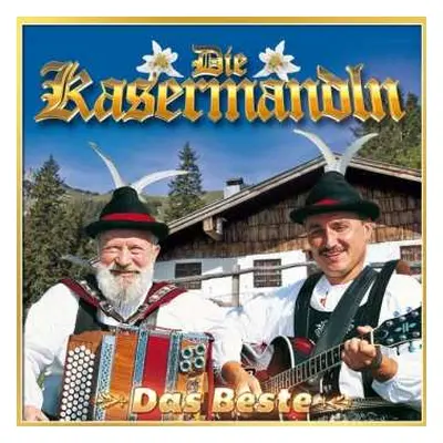 2CD Kasermandln: Das Beste